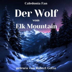 Der Wolf vom Elk Mountain Cover