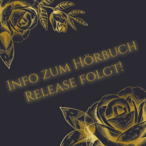 Bild: Info zum Hörbuch Release folgt